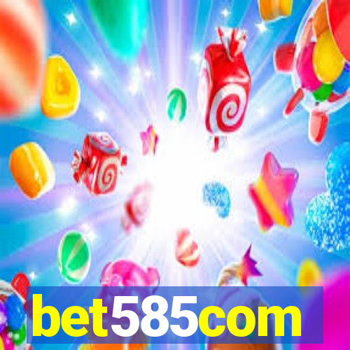 bet585com