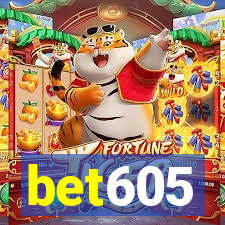 bet605