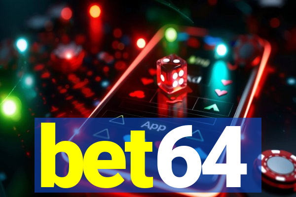 bet64