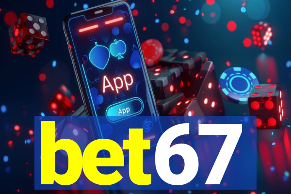 bet67