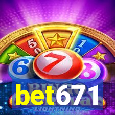 bet671