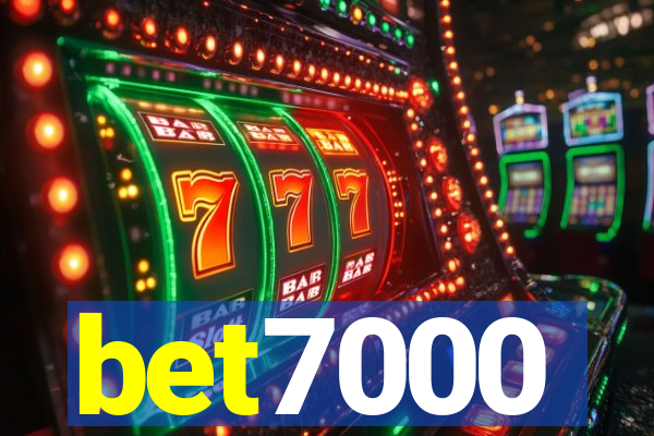 bet7000