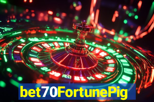 bet70FortunePig