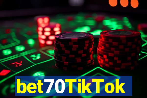 bet70TikTok