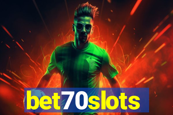 bet70slots