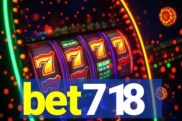 bet718