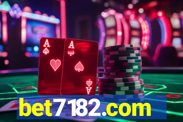 bet7182.com