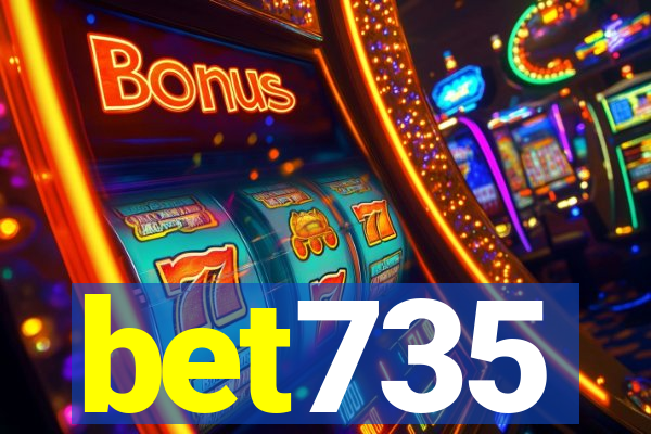 bet735