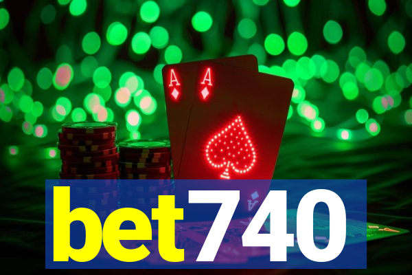 bet740