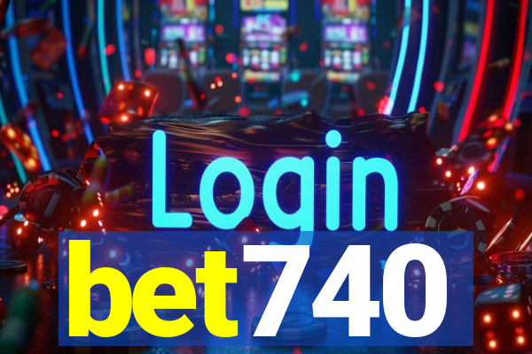 bet740