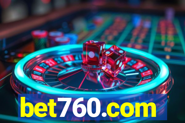 bet760.com