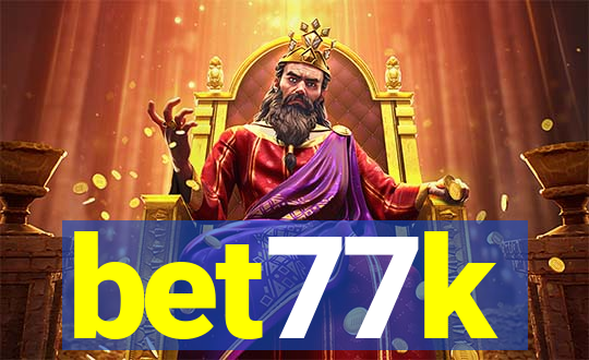 bet77k