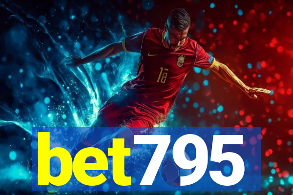 bet795