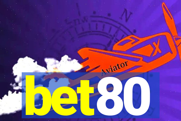 bet80