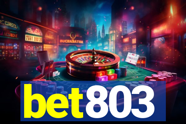 bet803