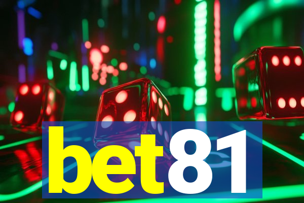 bet81