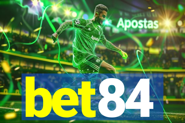 bet84