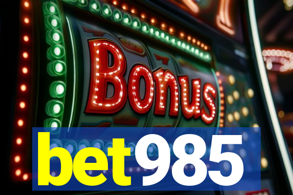 bet985