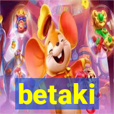 betaki