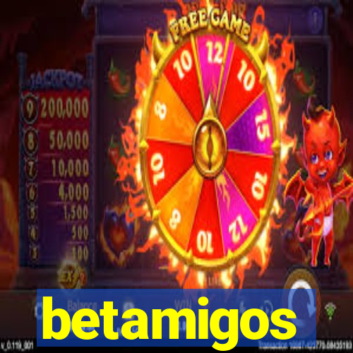 betamigos