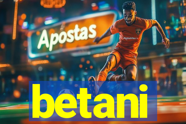 betani