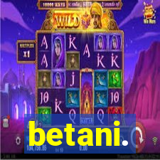 betani.