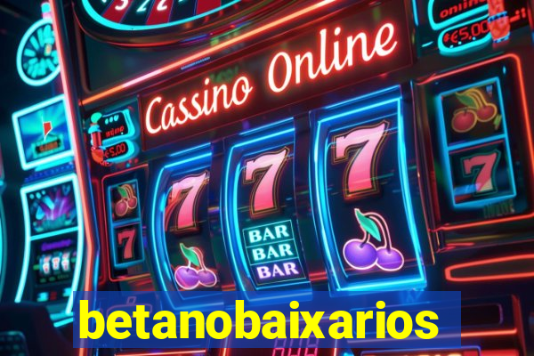 betanobaixarios