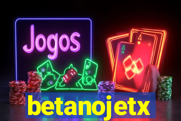 betanojetx