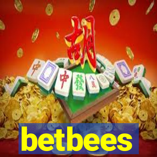 betbees