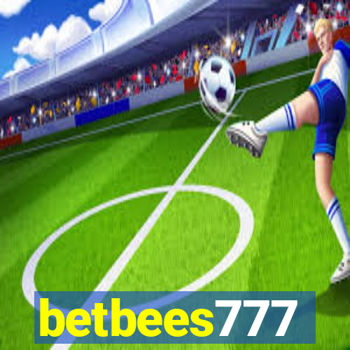 betbees777