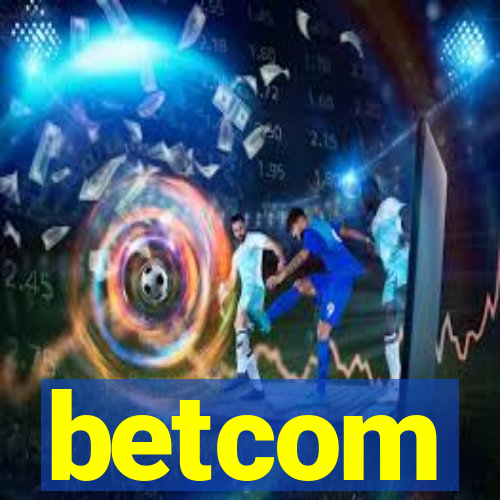 betcom