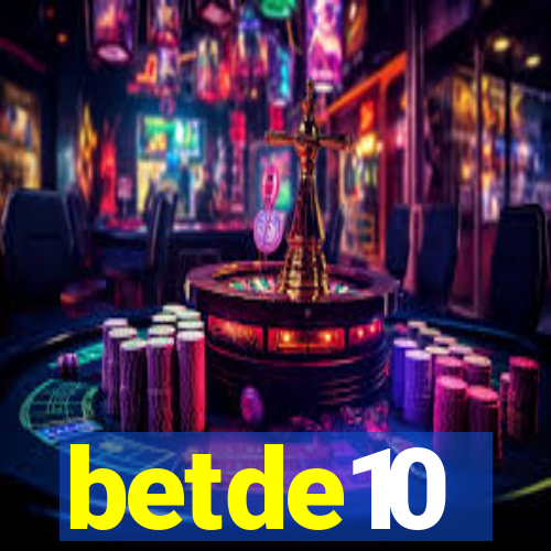 betde10