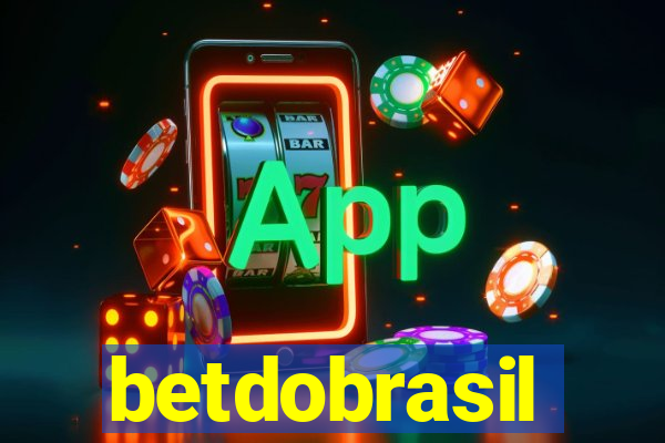 betdobrasil