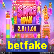 betfake