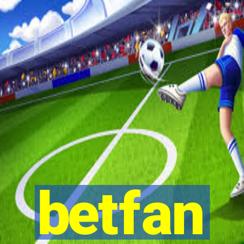 betfan