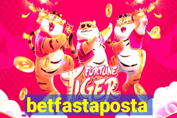 betfastaposta