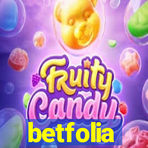 betfolia