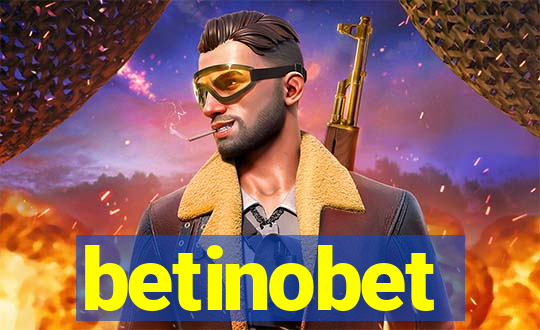 betinobet