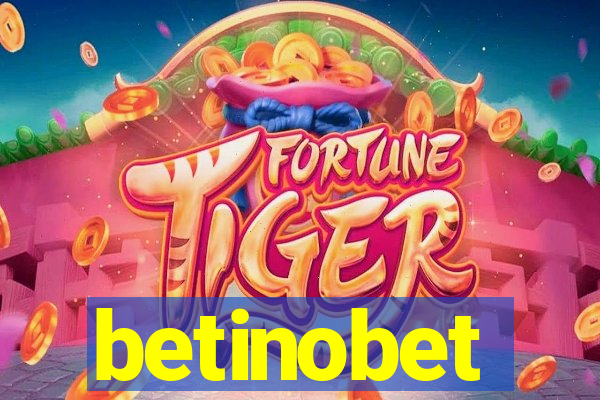 betinobet