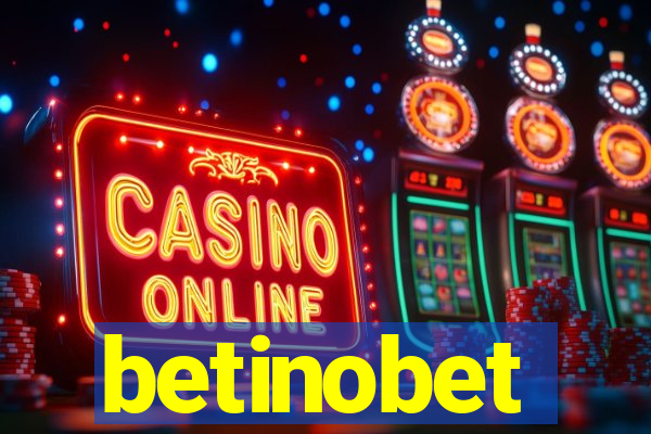 betinobet