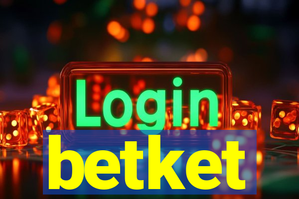 betket