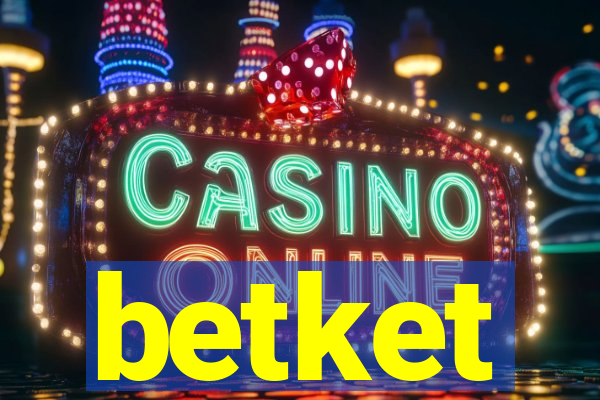 betket