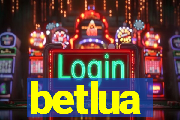 betlua