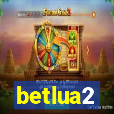 betlua2