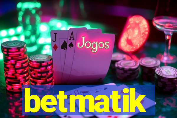 betmatik