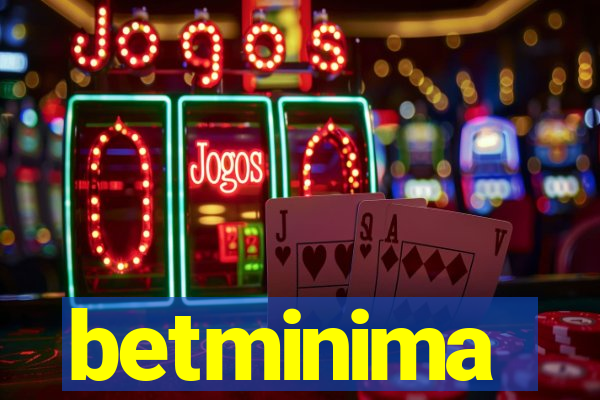 betminima