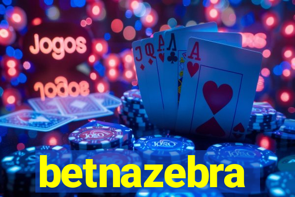 betnazebra