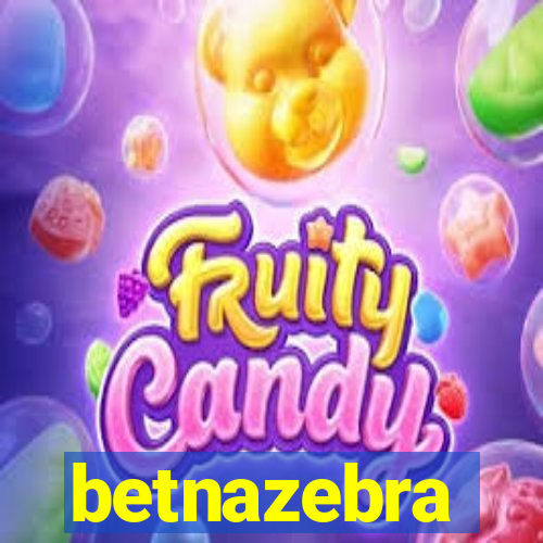 betnazebra