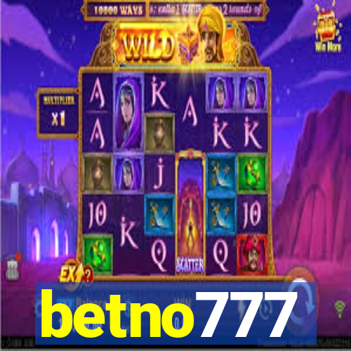 betno777