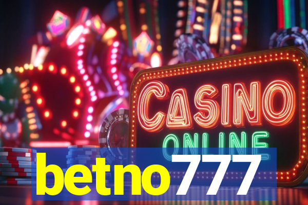 betno777